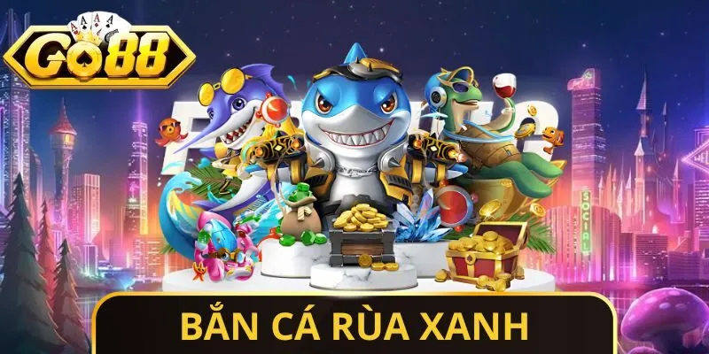 Bắn Cá Rùa Xanh - Tiết Lộ Bí Quyết Hạ Gục Sinh Vật Nhanh 1 Sunwin Bắn Cá Rùa Xanh