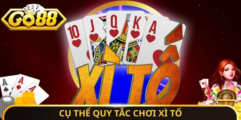Xì Tố - Những Sai Lầm Chí Mạng Cần Tránh Khi Chơi 2 Sunwin Cụ thể quy tắc chơi Xì Tố