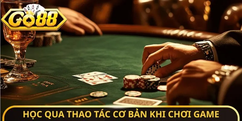 Poker Texas Hold'em - Luật Chơi Chuẩn Cho Người Mới 3 Sunwin Học qua thao tác cơ bản khi chơi game