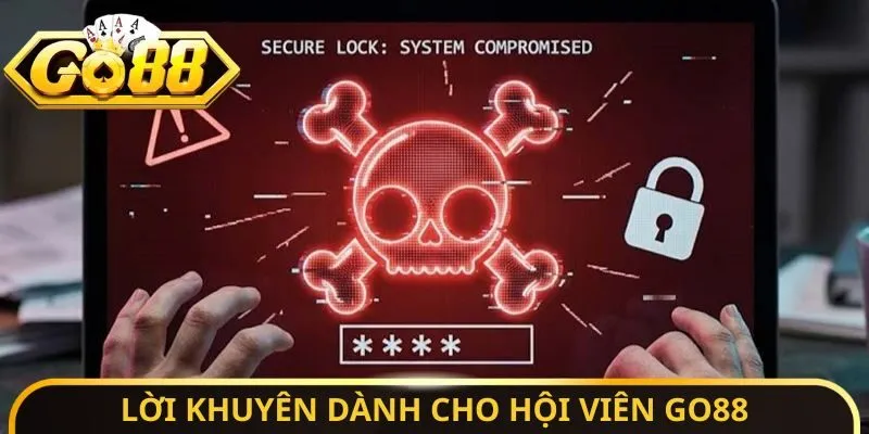 Phần Mềm Tool Hack Go88 - Cảnh Báo 3 Bẫy Tinh Vi Của Kẻ Gian 4 Sunwin Lời khuyên dành cho hội viên Go88