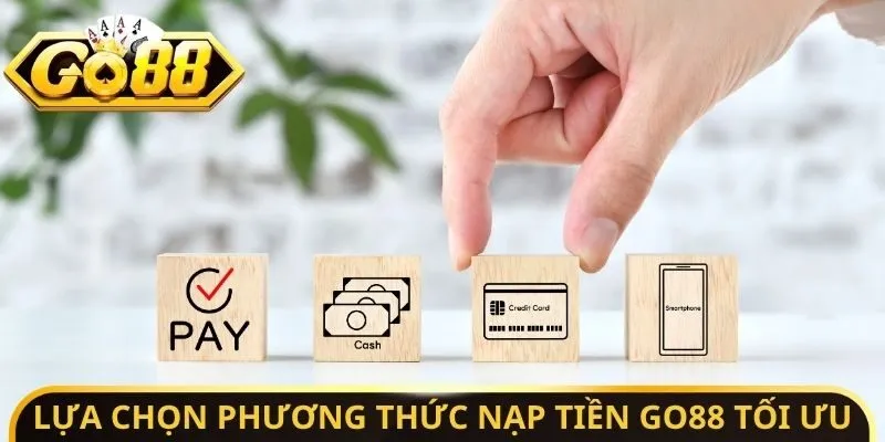 Nạp Tiền Go88 - Lựa Chọn Phương Thức Thanh Toán Tối Ưu 3 Sunwin Lựa chọn phương thức nạp tiền Go88 tối ưu