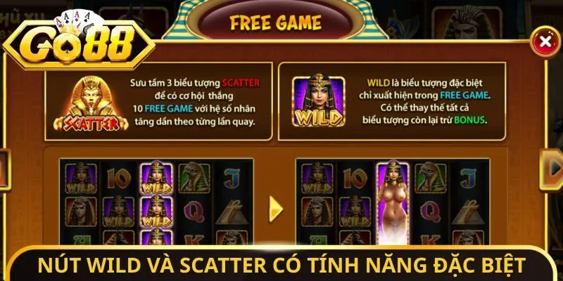 Bí Mật Cleopatra - Khám Phá Hũ Vàng, Săn Tiền Dễ Dàng 3 Sunwin Nút Wild và Scatter có tính năng đặc biệt