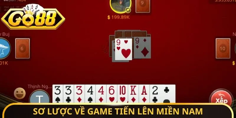 Sơ lược về game Tiến lên miền Nam