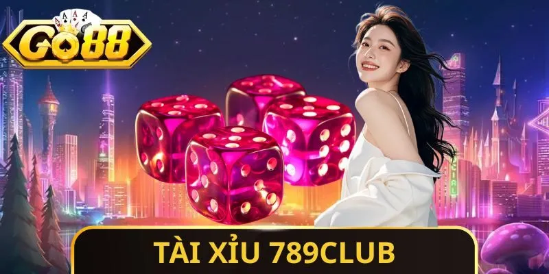 Tài Xỉu 789CLUB