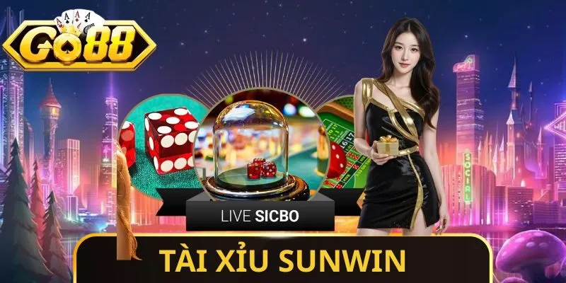 Tài Xỉu SUNWIN