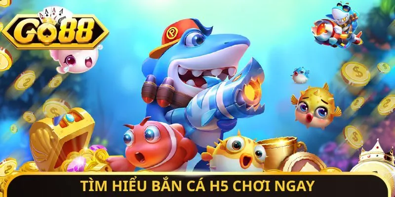 Bắn Cá H5 Chơi Ngay Cùng Cổng Game Nổi Tiếng Hàng Đầu 2 Sunwin Tìm hiểu bắn cá h5 chơi ngay