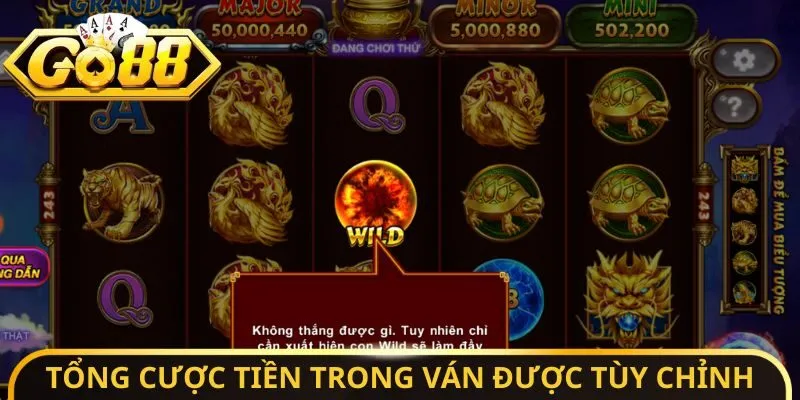Tổng cược tiền trong ván được tùy chỉnh