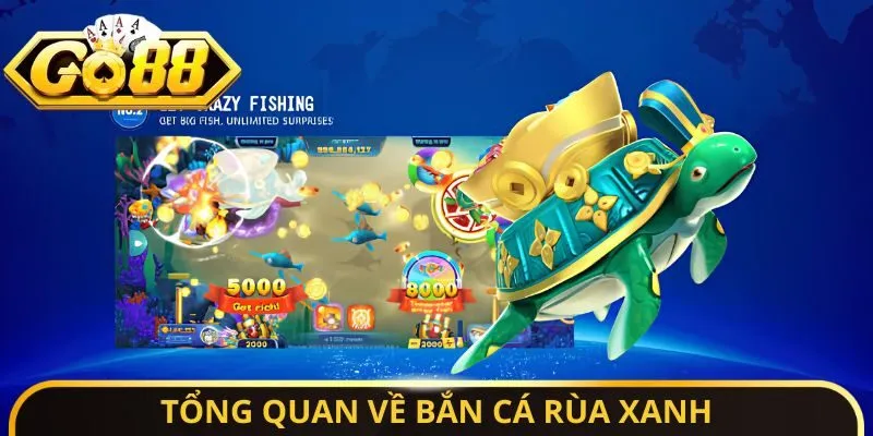 Bắn Cá Rùa Xanh - Tiết Lộ Bí Quyết Hạ Gục Sinh Vật Nhanh 2 Sunwin Tổng quan về bắn cá rùa xanh